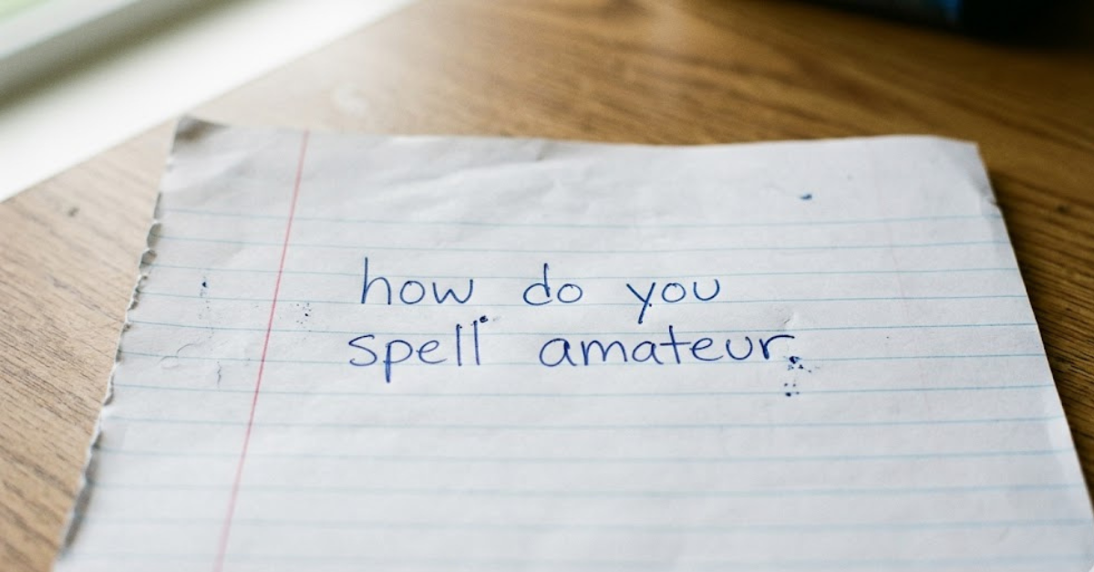 How Do You Spell Amateur? Spelling Explained Simply